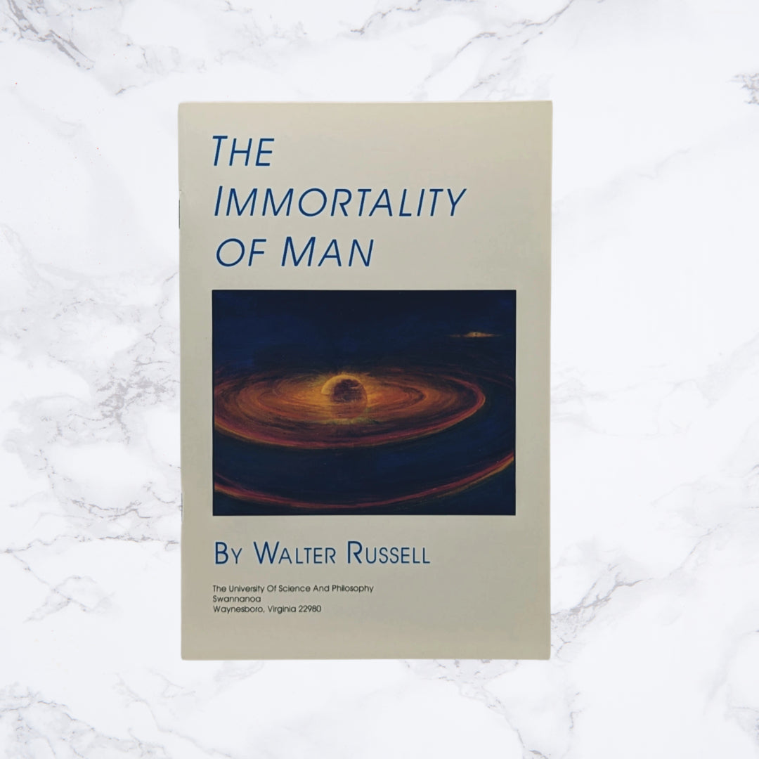 The Immortality of Man