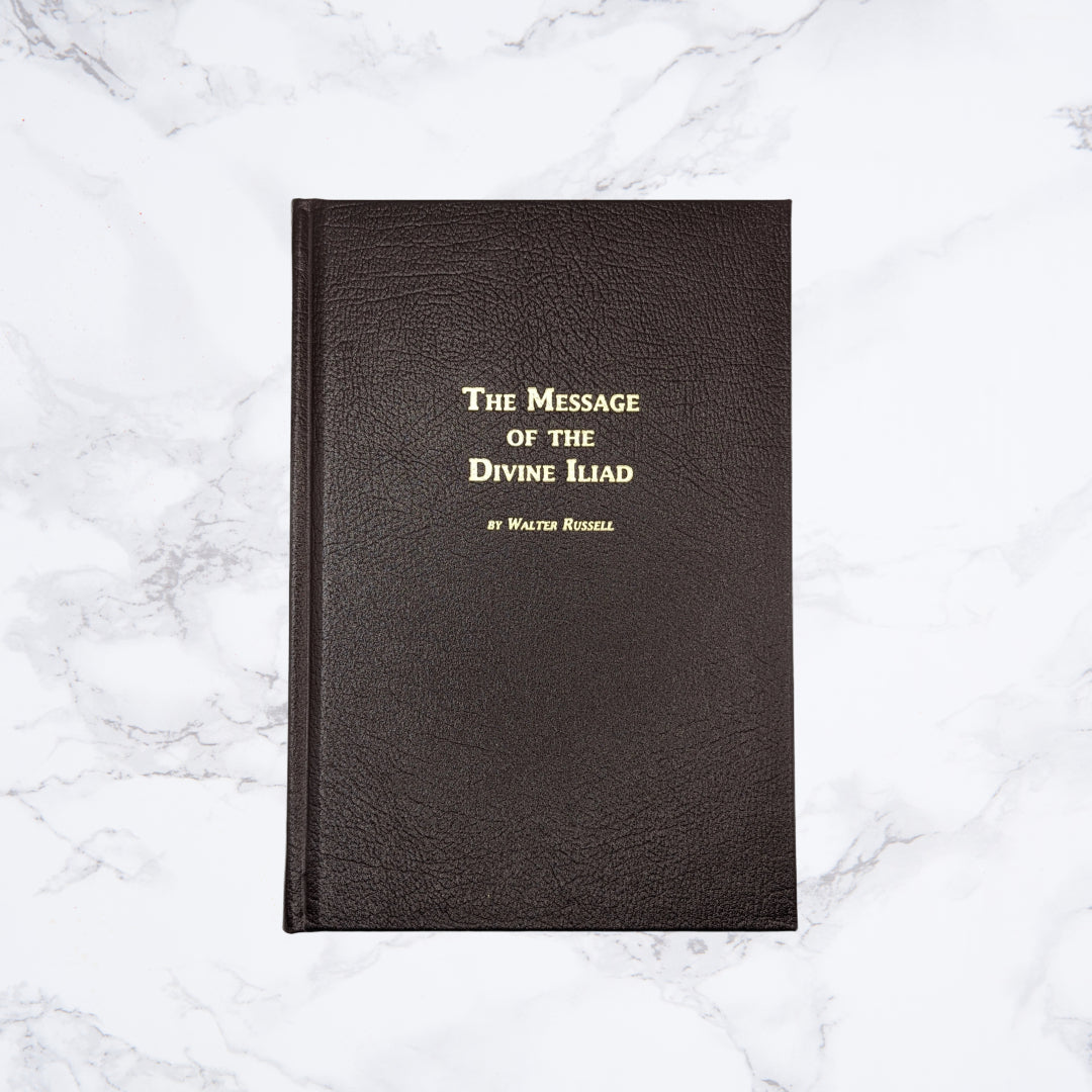 The Message of the Divine Iliad, Leather Bound Edition