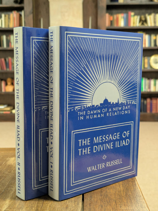 The Message of the Divine Iliad, Two Volume Set
